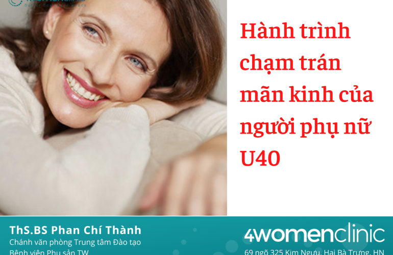 Hành Trình Chạm Trán Mãn Kinh Của Người Phụ Nữ U40