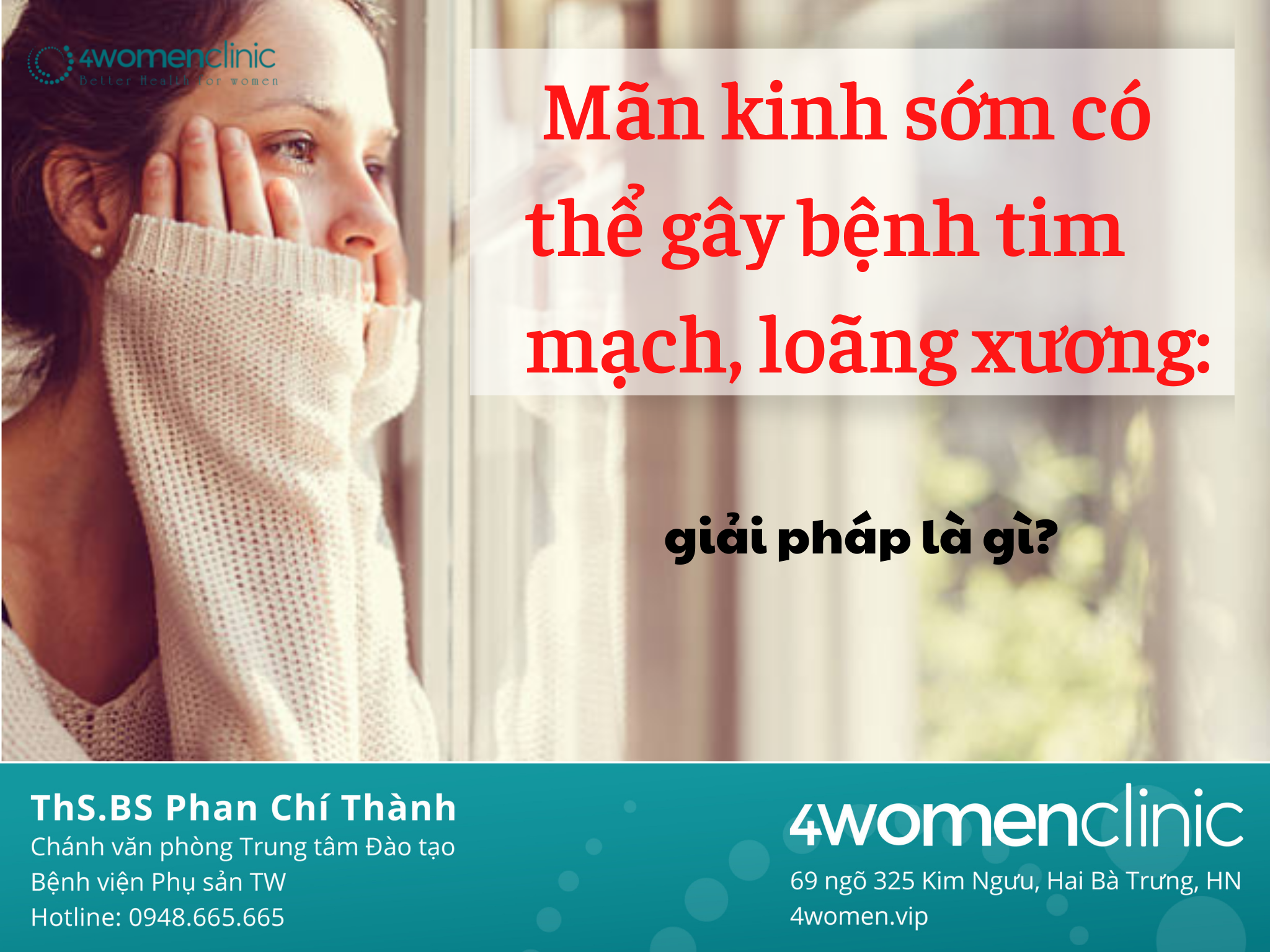 Mãn Kinh Sớm Có Thể Gây Bệnh Tim Mạch, Loãng Xương Giải Pháp Là Gì