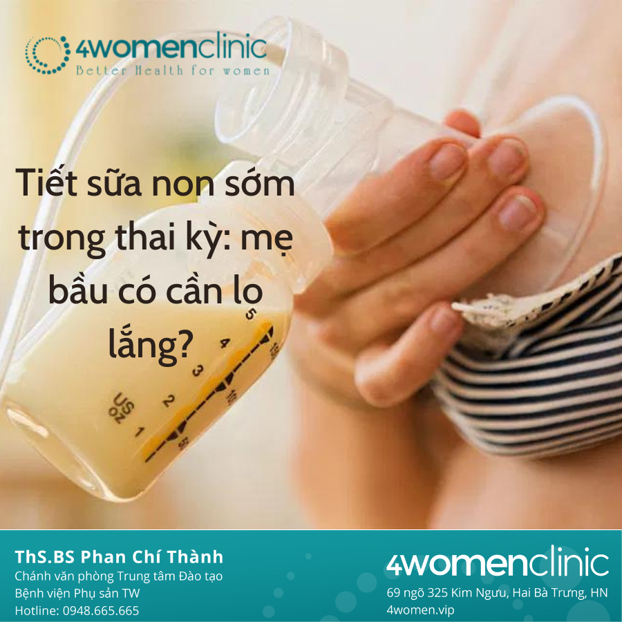 Tiết Sữa Non Sớm Trong Thai Kỳ Mẹ Bầu Có Cần Lo Lắng